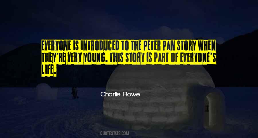Charlie Rowe Quotes #344700 Charlie Rowe Quotes #344700