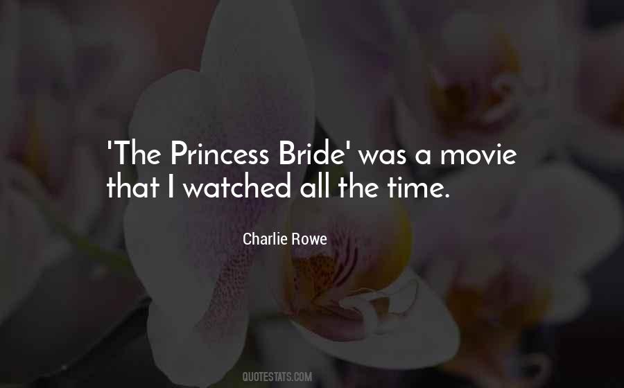 Charlie Rowe Quotes #968637