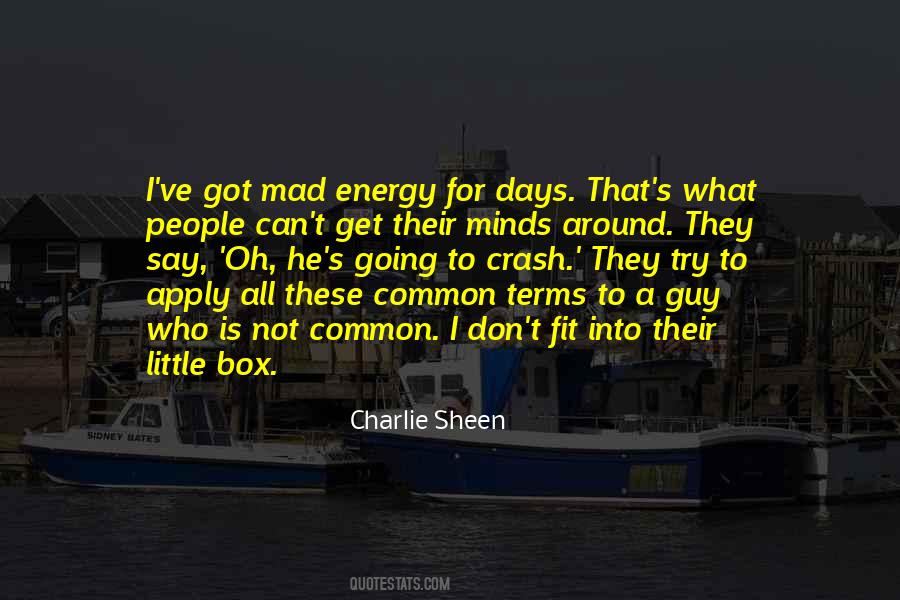 Charlie Sheen Quotes #684537