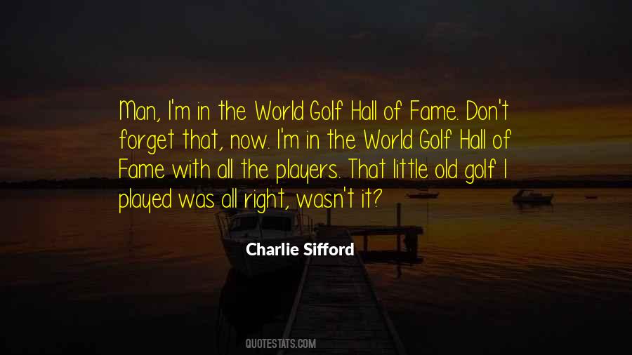 Charlie Sifford Quotes #143521