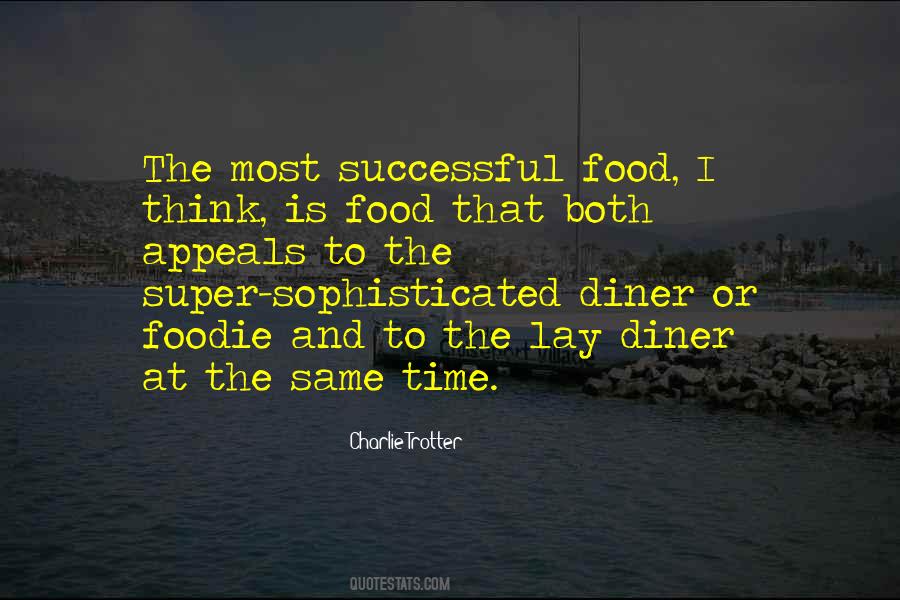 Charlie Trotter Quotes #122228