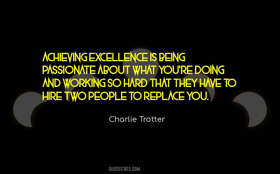 Charlie Trotter Quotes #1405726