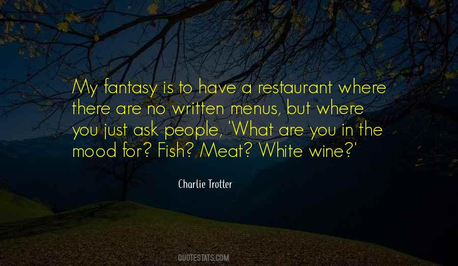 Charlie Trotter Quotes #1519206