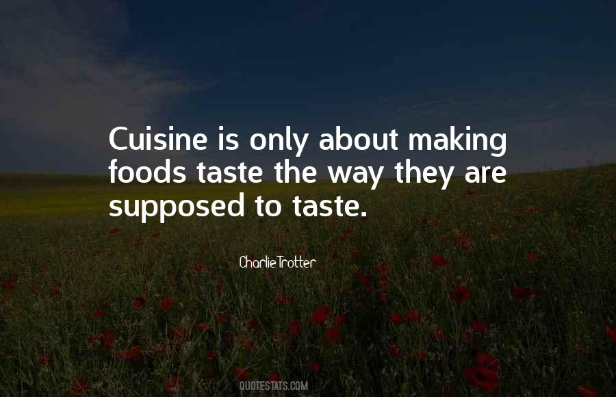 Charlie Trotter Quotes #245247