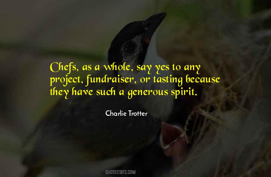 Charlie Trotter Quotes #472032