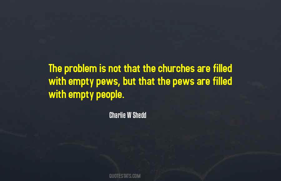 Charlie W Shedd Quotes #1423847