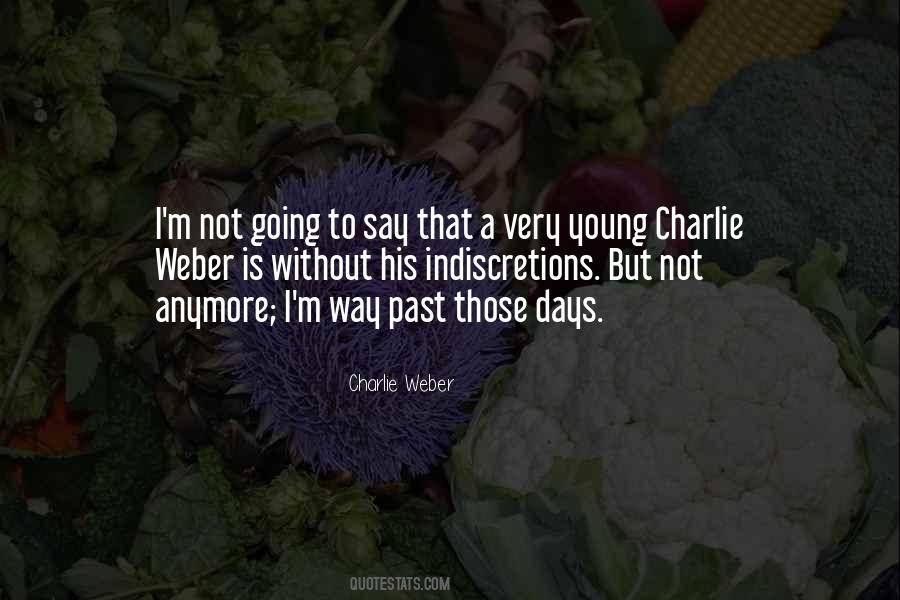 Charlie Weber Quotes #524894