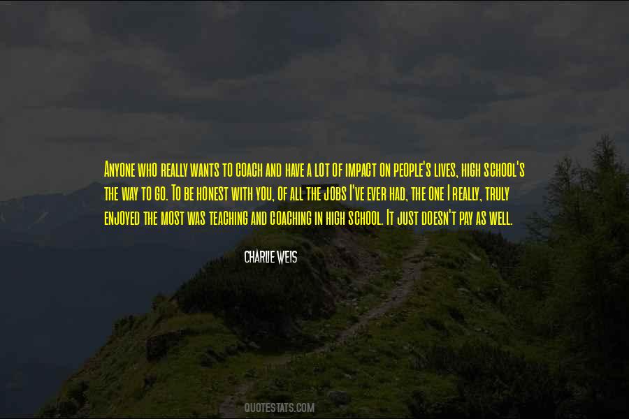 Charlie Weis Quotes #1791952