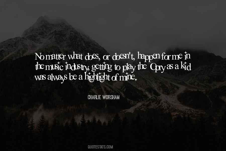 Charlie Worsham Quotes #496532