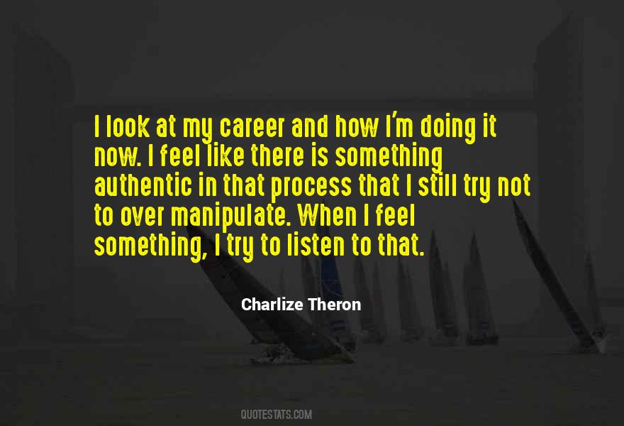Charlize Theron Quotes #289952