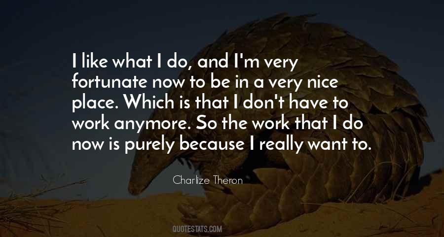 Charlize Theron Quotes #59163