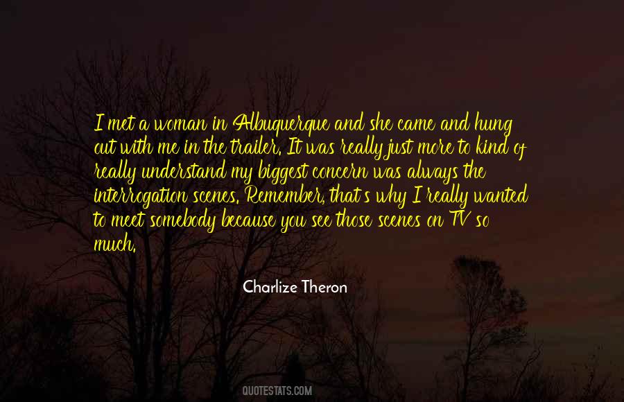 Charlize Theron Quotes #613508
