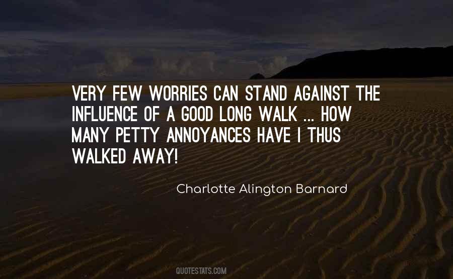 Charlotte Alington Barnard Quotes #1552122