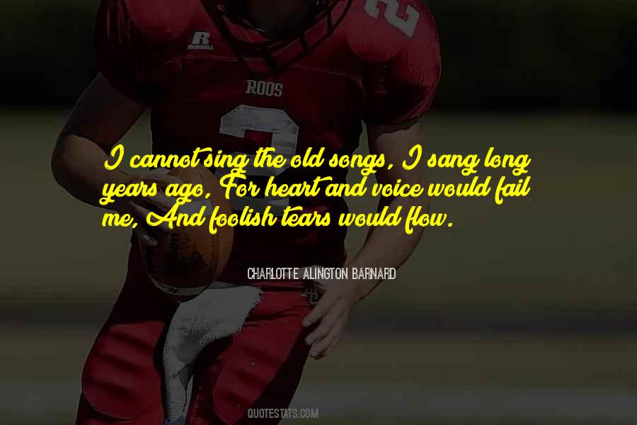Charlotte Alington Barnard Quotes #185109