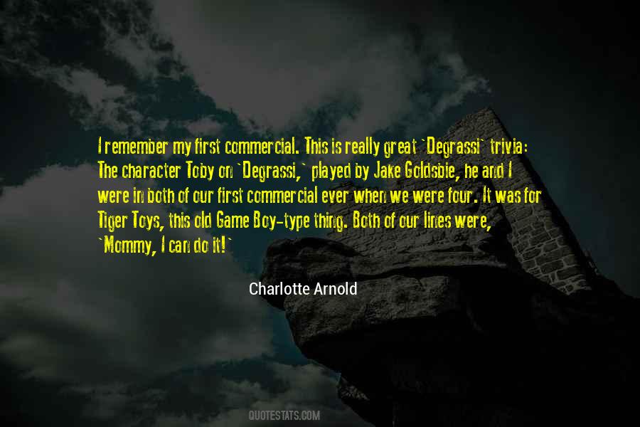 Charlotte Arnold Quotes #461331