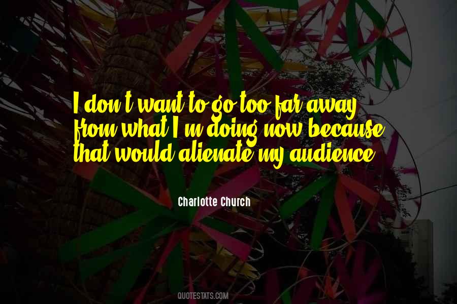 Charlotte Church Quotes #1290380