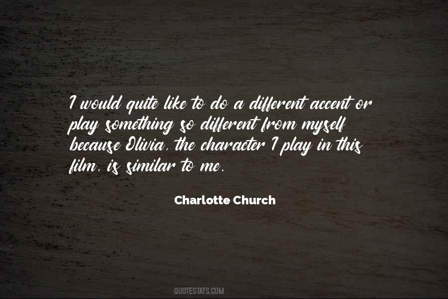 Charlotte Church Quotes #1405007