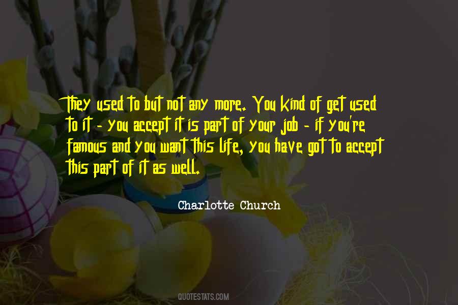 Charlotte Church Quotes #626054