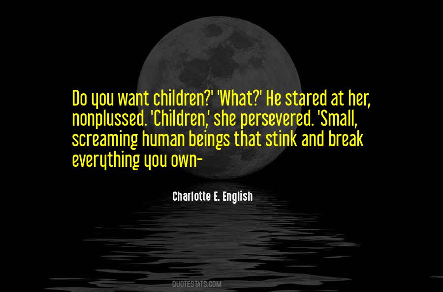 Charlotte E. English Quotes #1787778