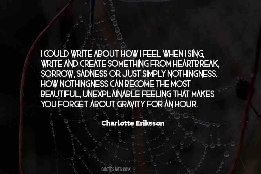 Charlotte Eriksson Quotes #1470090