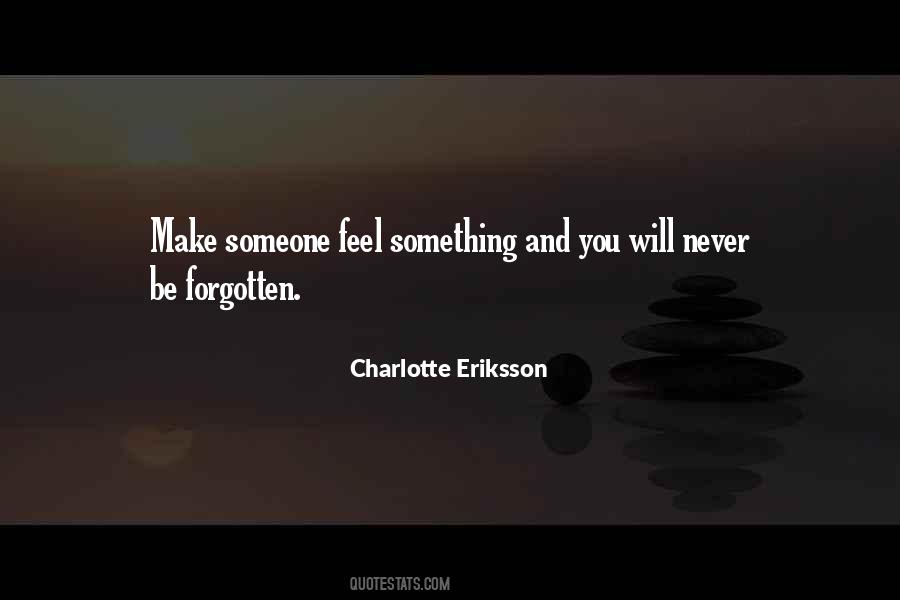 Charlotte Eriksson Quotes #1506792