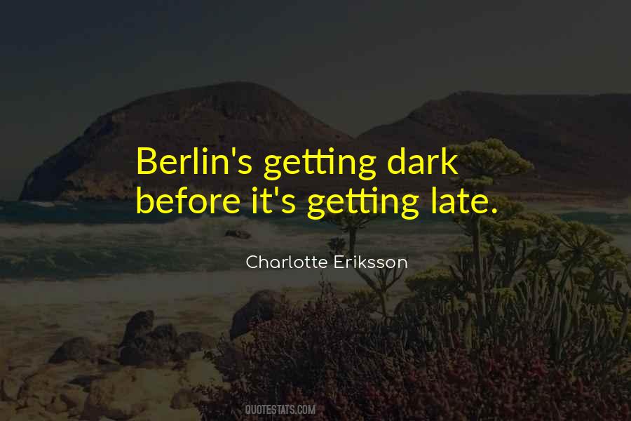 Charlotte Eriksson Quotes #740021