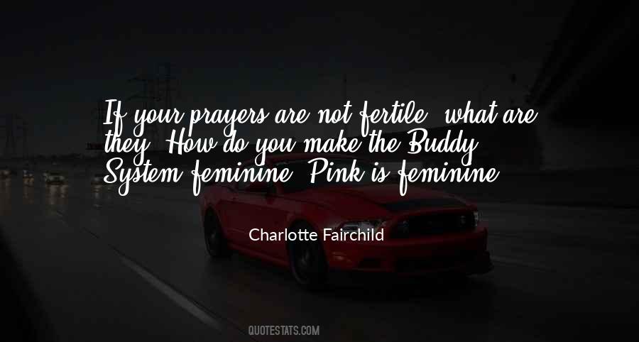 Charlotte Fairchild Quotes #932759