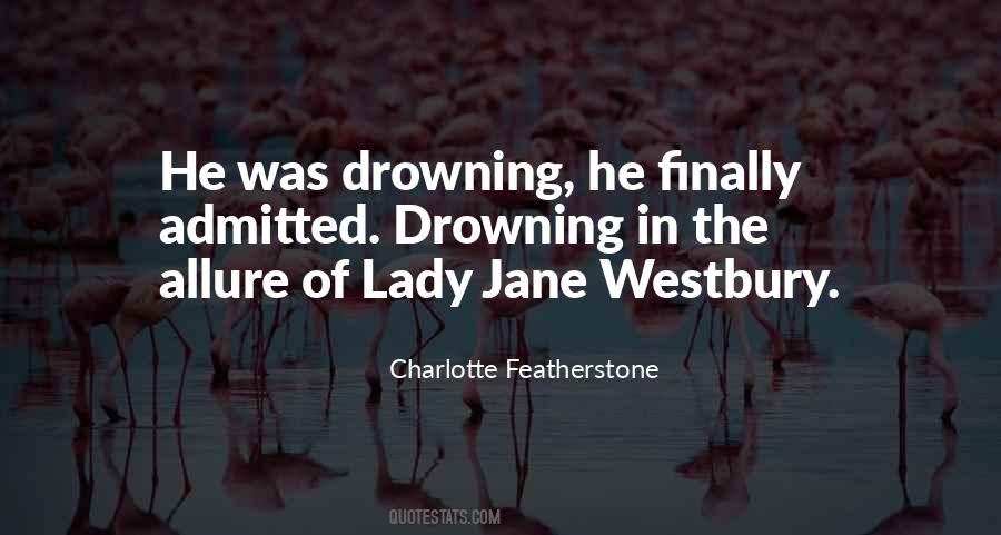 Charlotte Featherstone Quotes #424161