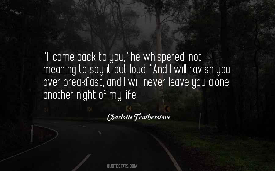 Charlotte Featherstone Quotes #708577