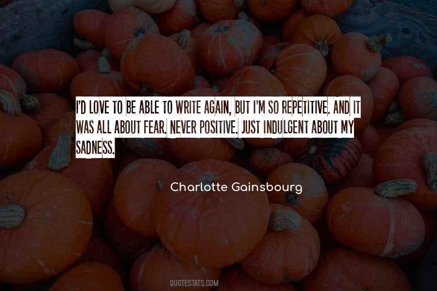 Charlotte Gainsbourg Quotes #1019965