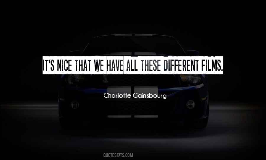 Charlotte Gainsbourg Quotes #1388469