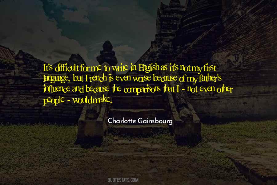 Charlotte Gainsbourg Quotes #1633412