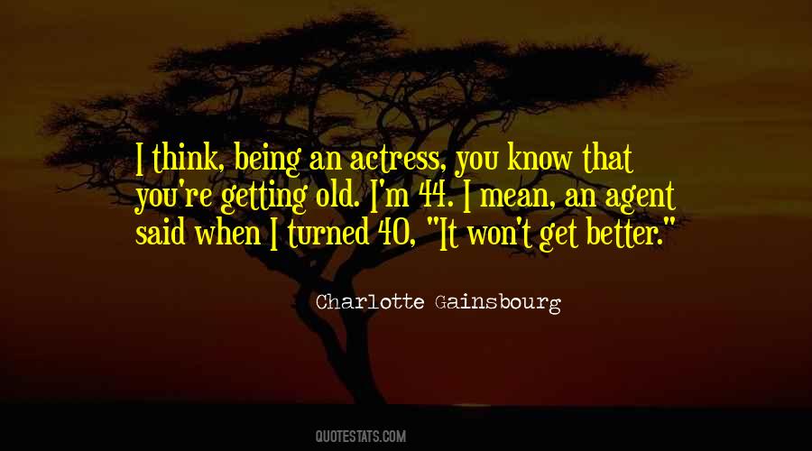 Charlotte Gainsbourg Quotes #303274