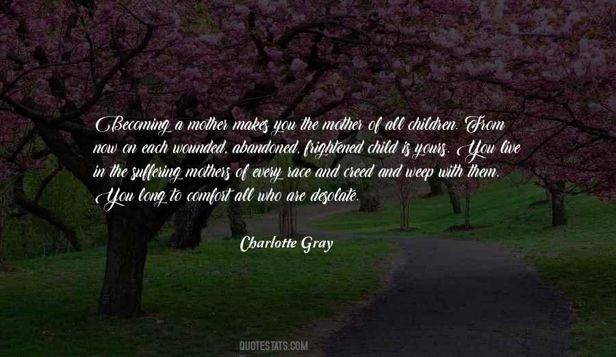 Charlotte Gray Quotes #1232655