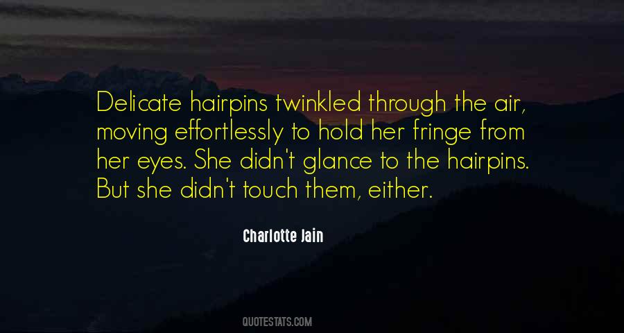 Charlotte Jain Quotes #1001345