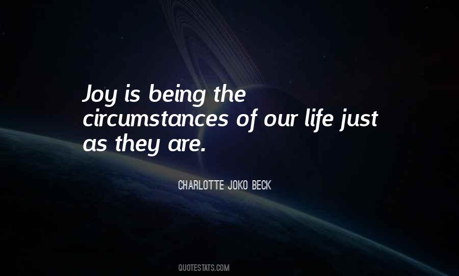 Charlotte Joko Beck Quotes #1280391