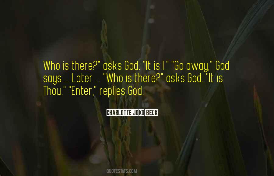 Charlotte Joko Beck Quotes #161436
