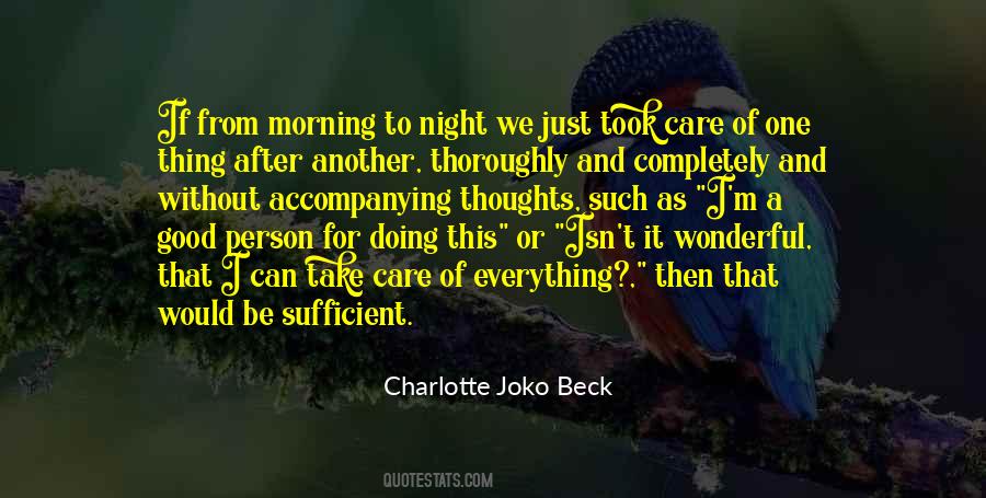 Charlotte Joko Beck Quotes #1785976