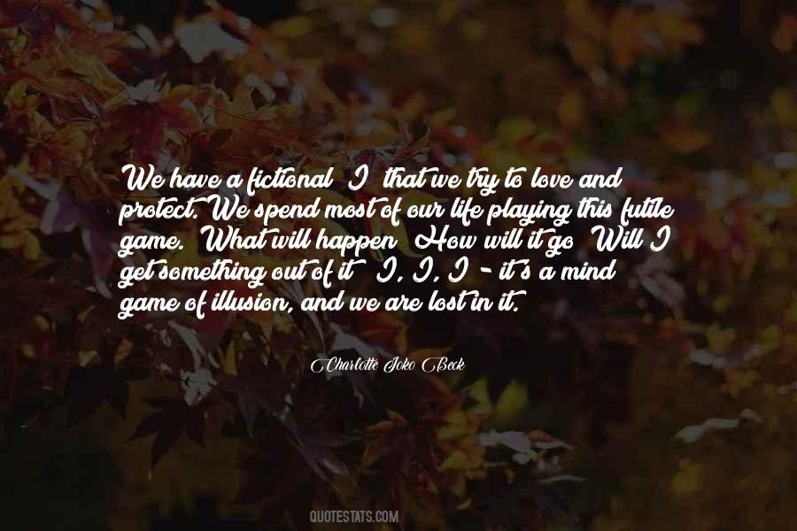 Charlotte Joko Beck Quotes #189589