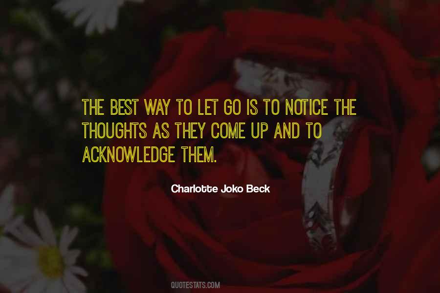 Charlotte Joko Beck Quotes #477878