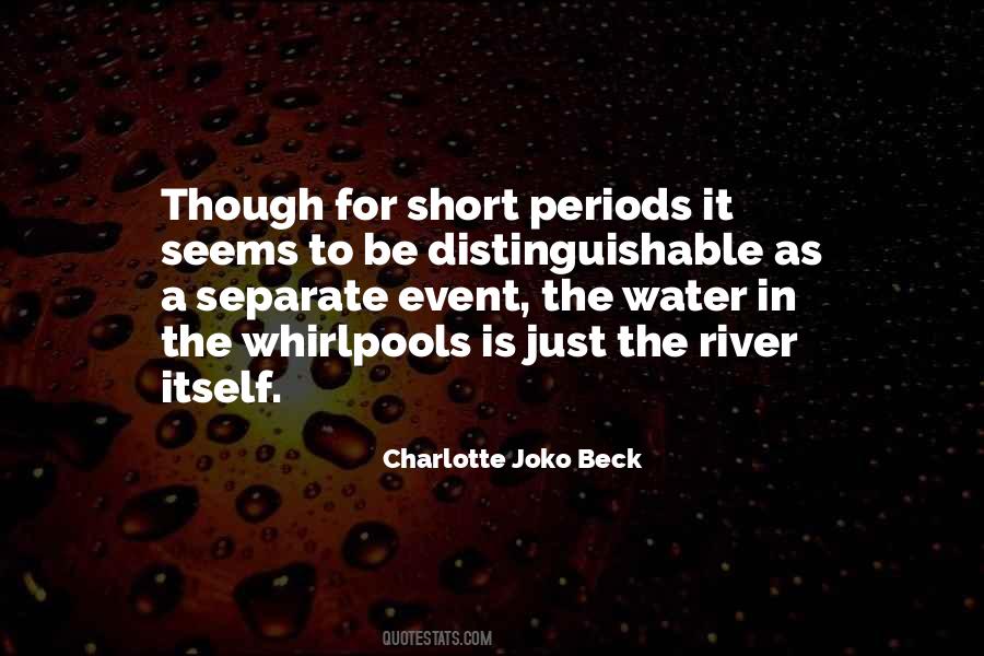 Charlotte Joko Beck Quotes #902059