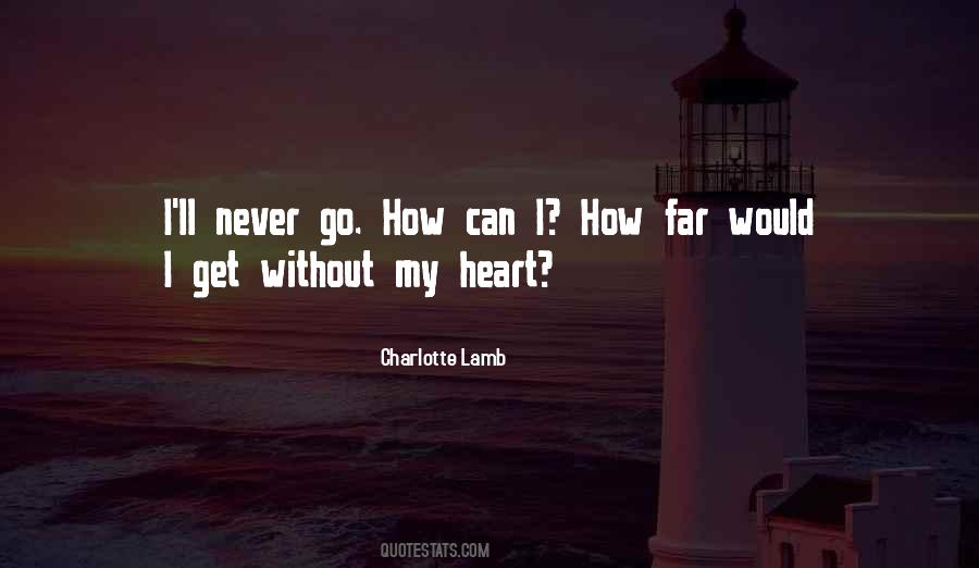 Charlotte Lamb Quotes #961004