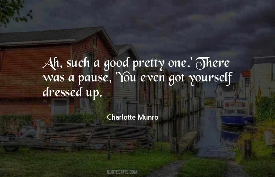 Charlotte Munro Quotes #1519337