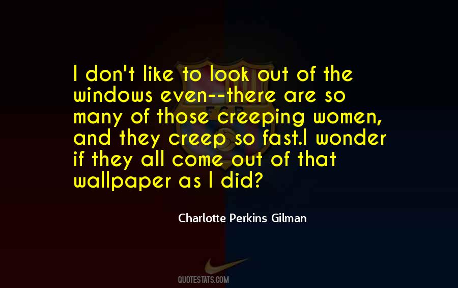 Charlotte Perkins Gilman Quotes #1386565