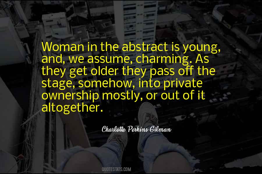 Charlotte Perkins Gilman Quotes #1448237
