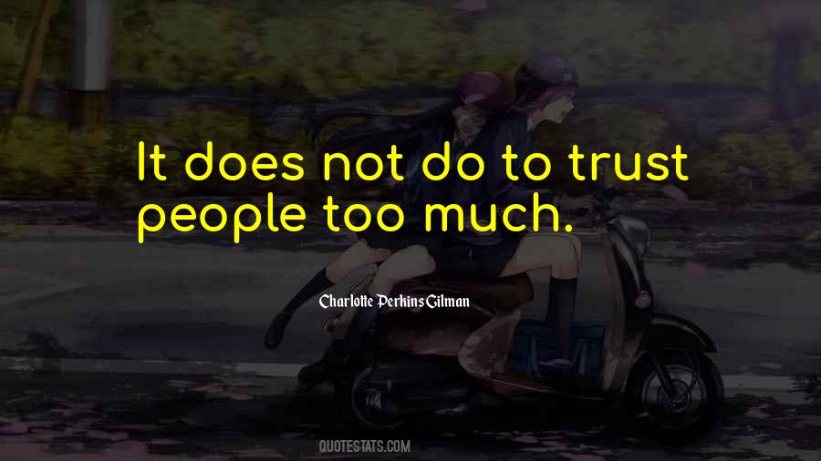 Charlotte Perkins Gilman Quotes #1481767
