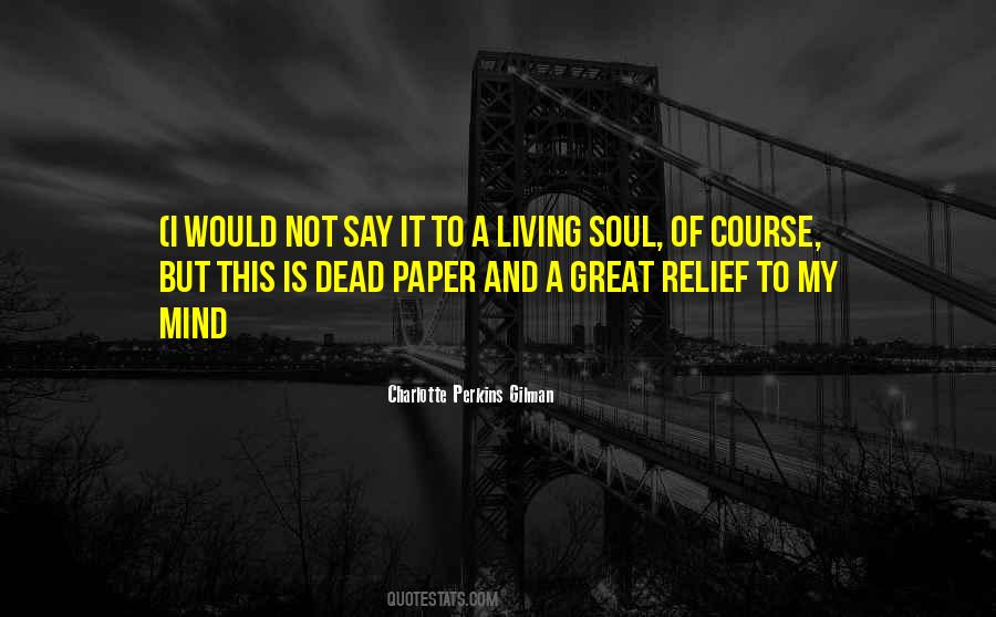 Charlotte Perkins Gilman Quotes #647453