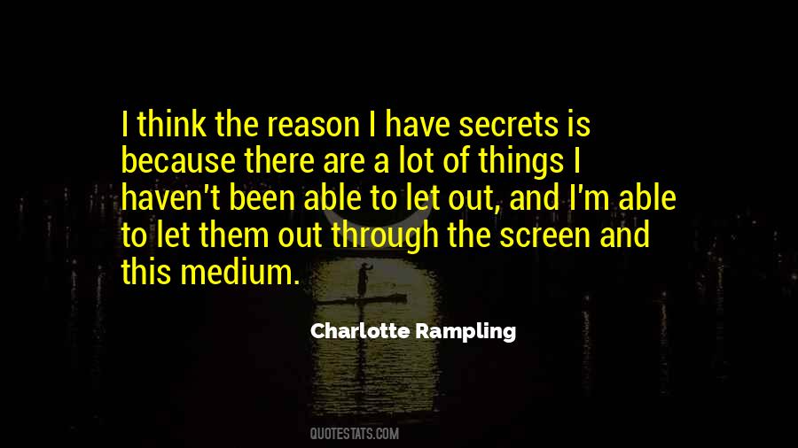 Charlotte Rampling Quotes #973920