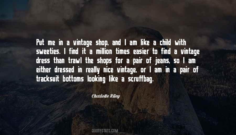 Charlotte Riley Quotes #83700