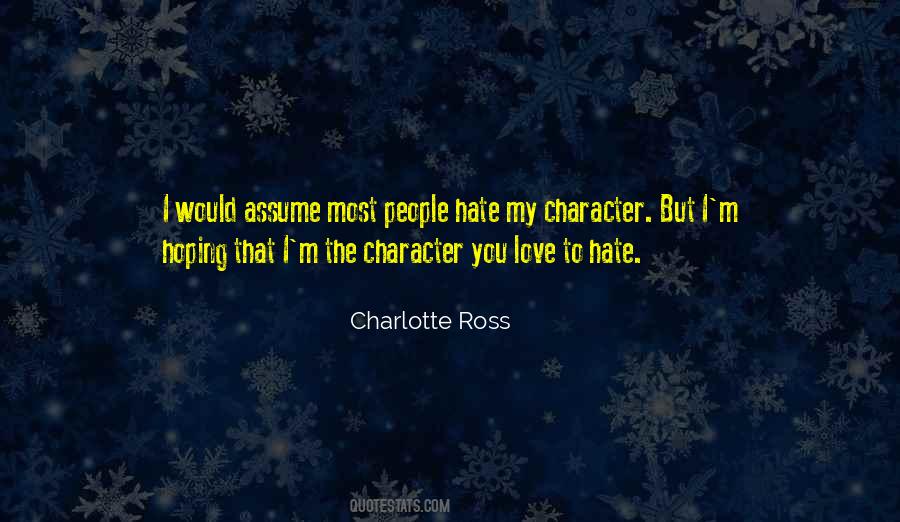 Charlotte Ross Quotes #874257